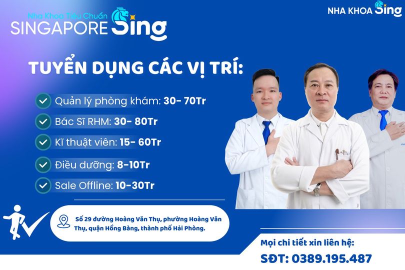 CHUỖI HỆ THỐNG NHA KHOA SING TUYỂN DỤNG