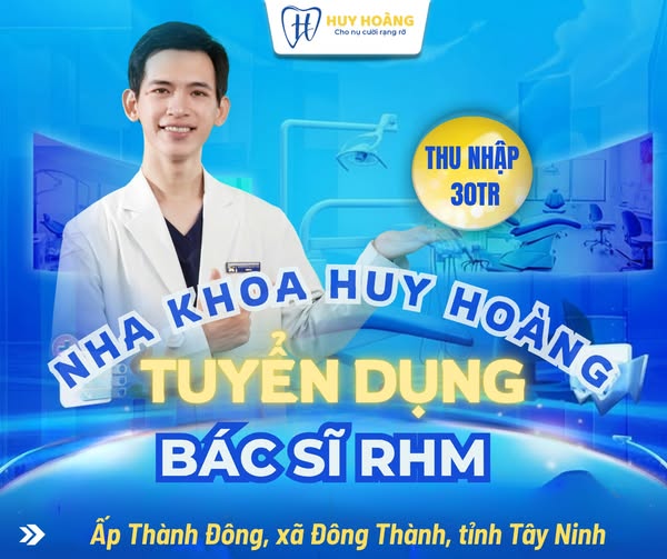 NHA KHOA HUY HOÀNG – TUYỂN DỤNG 🌟 BÁC SĨ RĂNG HÀM MẶT
