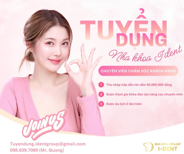 NHA KHOA I-DENT TUYỂN DỤNG CHĂM SÓC KHÁCH HÀNG