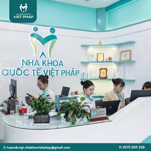 HỆ THỐNG NHA KHOA QUỐC TẾ VIỆT PHÁP TUYỂN DỤNG: