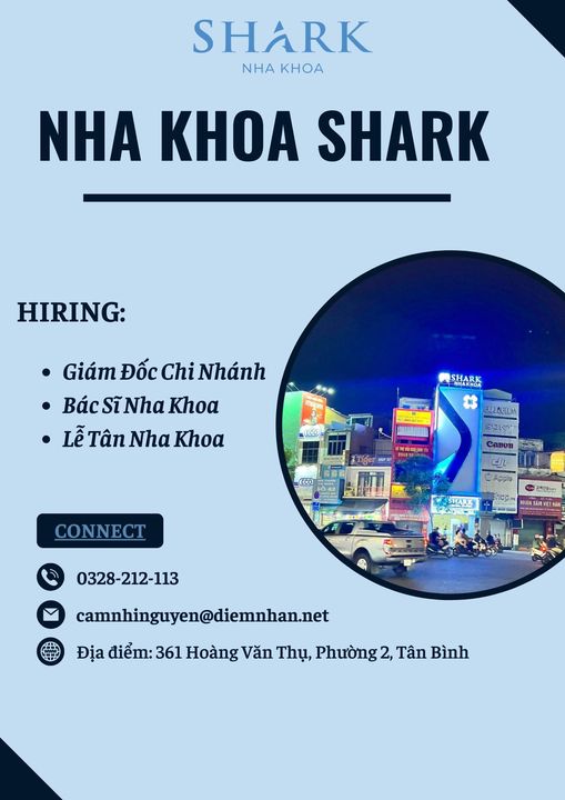 💍Shark Nha Khoa tuyển dụng: