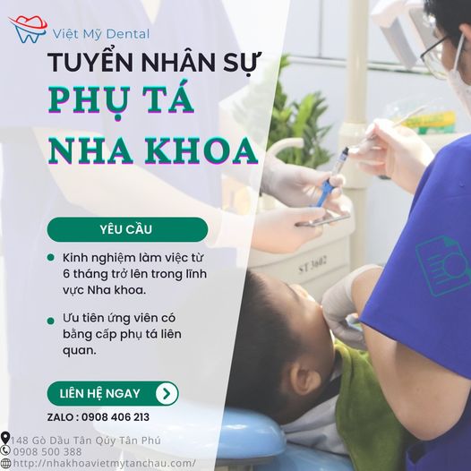 🦷 [VIỆC LÀM] PHỤ TÁ NHA KHOA KHU VỰC TÂN PHÚ 🦷