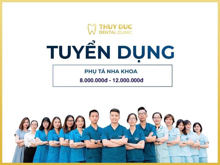 TUYỂN DỤNG 3-4 NỮ TRỢ THỦ NHA KHOA THÚY ĐỨC