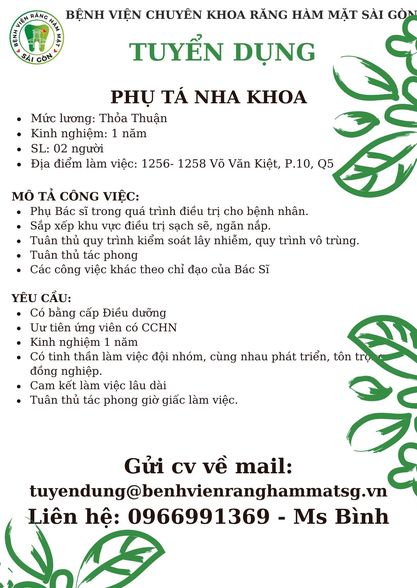 BỆNH VIỆN CHUYÊN KHOA RĂNG HÀM MẶT SÀI GÒN cần tuyển: