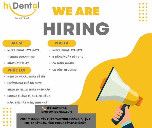  TUYỂN DỤNG BÁC SĨ &amp; PHỤ HIDENTAL💢 💥BÁC SỸ RĂNG HÀM MẶT