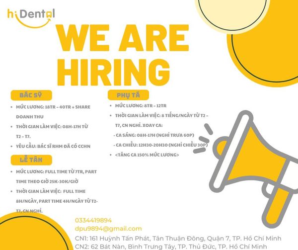📢 TUYỂN DỤNG BÁC SĨ &amp; PHỤ TÁ NHA KHOA HIDENTAL 📢