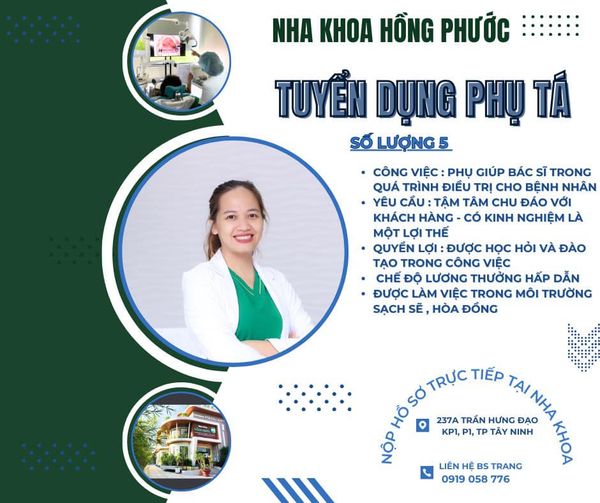 📢TUYỂN DỤNG PHỤ TÁ NHA KHOA: SỐ LƯỢNG 05