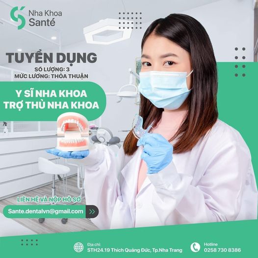 NHA KHOA SANTÉ NHA TRANG TUYỂN DỤNG 