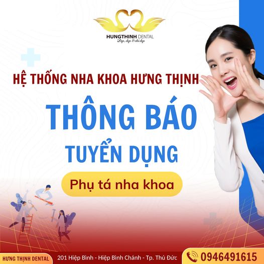 Hệ Thống Nha Khoa Hưng Thịnh Dental cần tuyển dụng gấp 