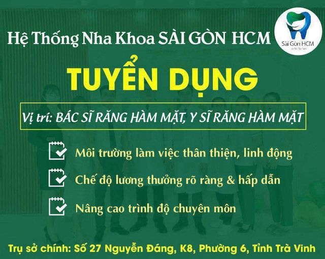 HỆ THỐNG NHA KHOA SÀI GÒN HCM - TRÀ VINH TUYỂN DỤNG
