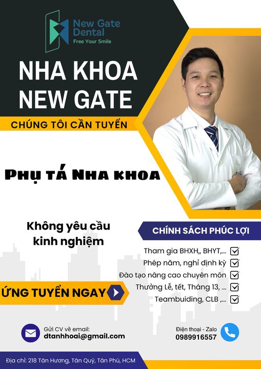 NEW GATE DENTAL CẦN TUYỂN PHỤ TÁ ĐI LÀM NGAY