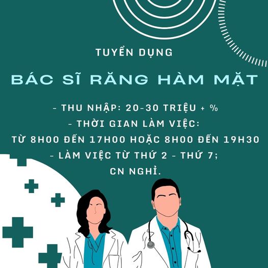 CẦN TUYỂN BÁC SĨ RĂNG HÀM MẶT LÀM VIỆC TẠI QUẬN 1
