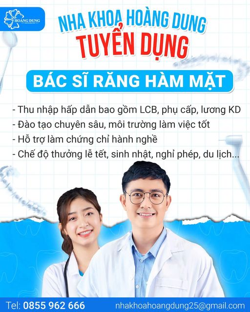 HỆ THỐNG NHA KHOA HOÀNG DUNG TUYỂN DỤNG ( BẮC NINH ) 1. Bác sĩ Tổng quát 2. Phụ Tá