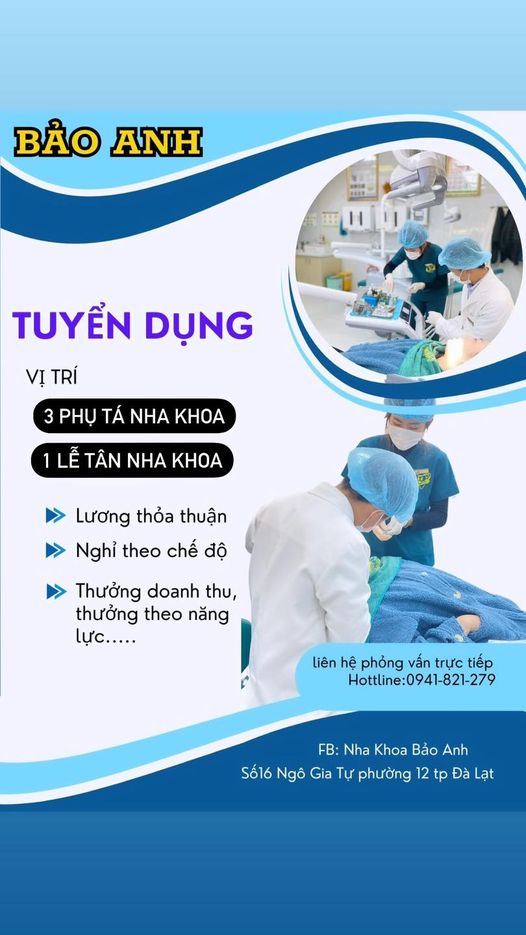 NHA KHOA BẢO ANH đang cần tuyển :