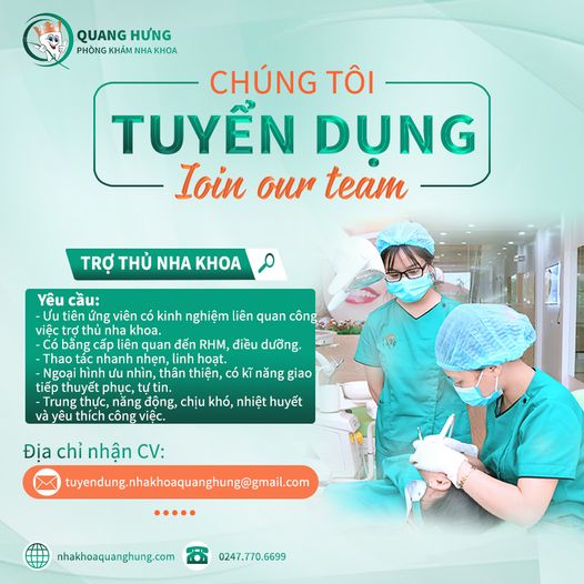 NHA KHOA QUANG HƯNG - CƠ SỞ AN KHÁNH TUYỂN DỤNG 