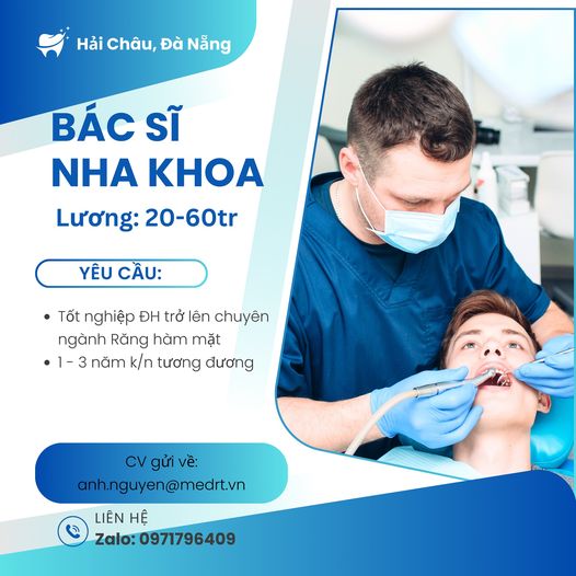  đang cần tuyển: BÁC SĨ NHA KHOA