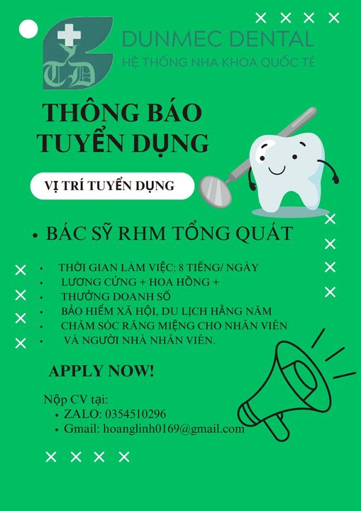 Tuyển dụng: *Bác sĩ RHM điều trị tổng quát