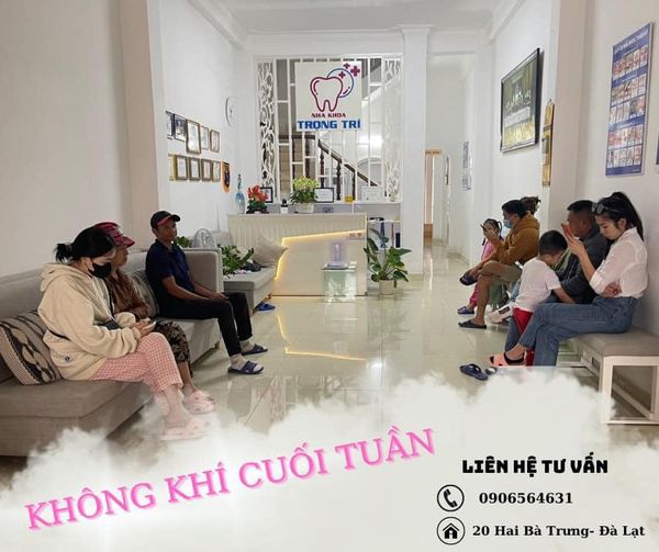 Nha khoa Trọng Trí Đà Lạt - Tuyển Phụ tá (Đà Lạt)