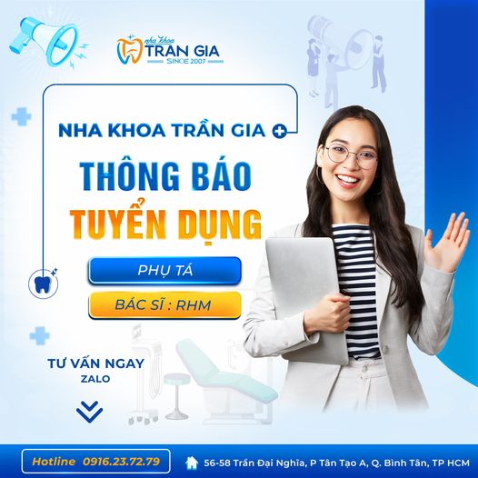 Tuyển: 2 phụ tá 🌟🌟Tuyển: 2 Bs răng hàm mặt 