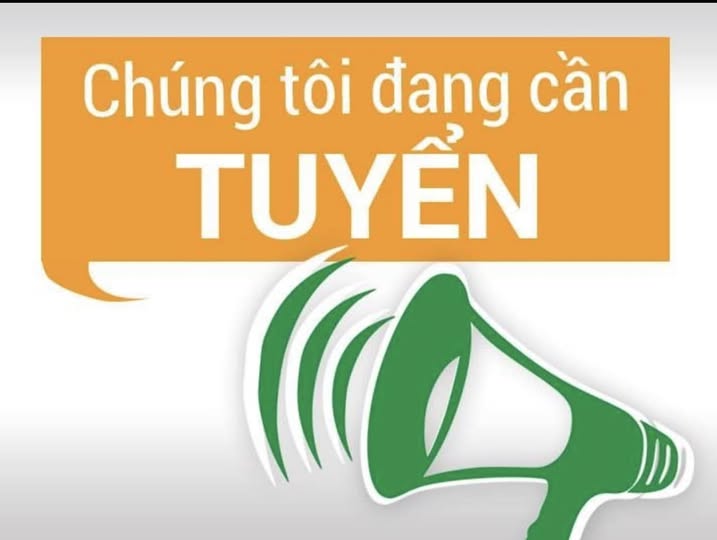 Chúng tôi đang cần tuyển : Điều trị : 2 người Phụ tá : 2 người