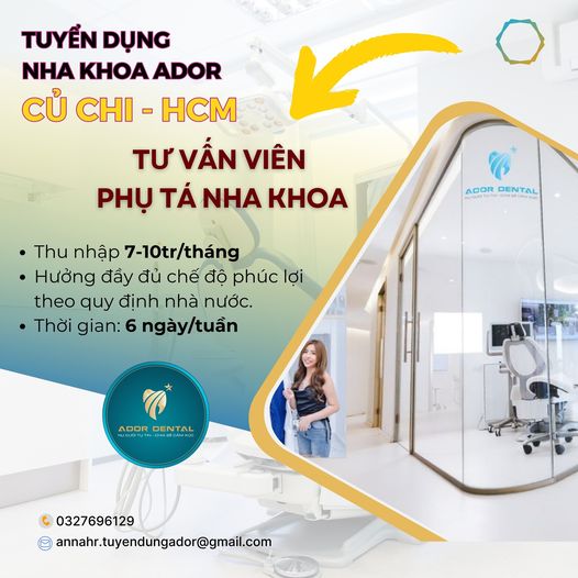  TUYỂN DỤNG TƯ VẤN VIÊN/PHỤ TÁ NHA KHOA
