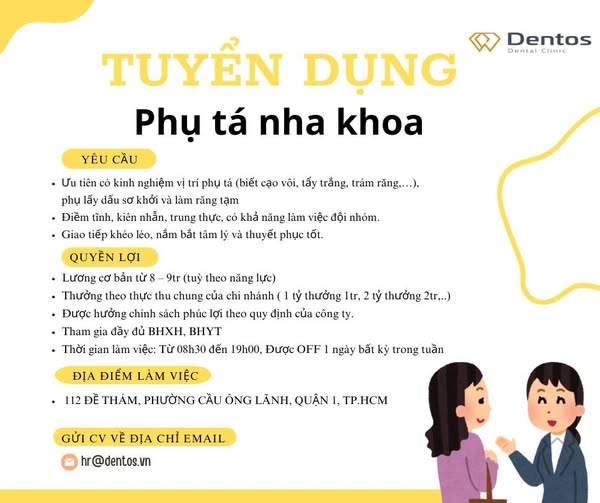 NHA KHOA DENTOS TUYỂN DỤNG PHỤ TÁ