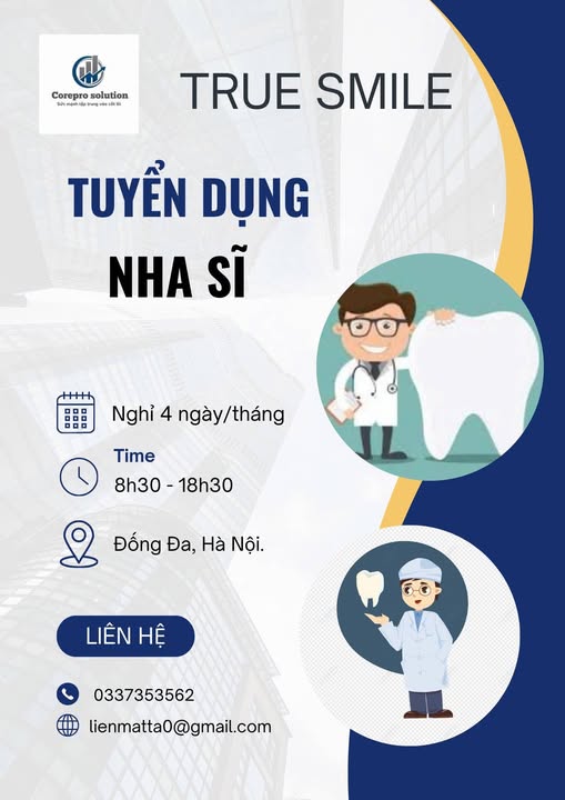 TUYỂN DỤNG NHA SĨ - BỆNH VIỆN NHA KHOA TRUE SMILE ✨🔥 👉 Số lượng: 6 vị trí 🦷