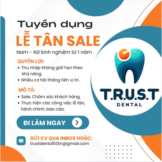 T.R.U.S.T Dental tìm đồng đội - ĐI LÀM NGAY