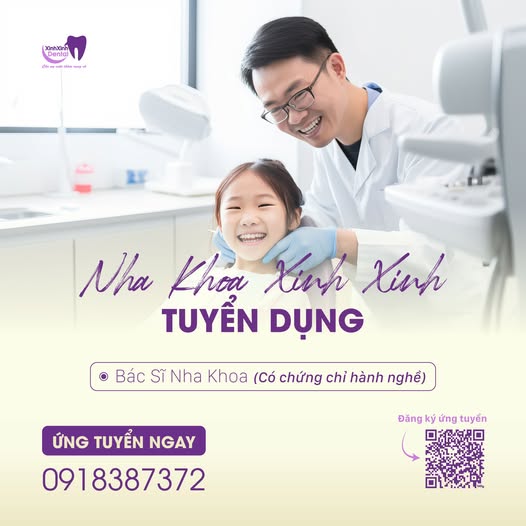 NHA KHOA XINH XINH TUYỂN DỤNG Bác Sĩ RHM - Có CCHN 1 năm