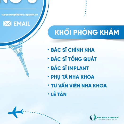 TUYỂN DỤNG NHÂN SỰ NHA KHOA NHA KHOA HANSEOUL TUYỂN DỤNG