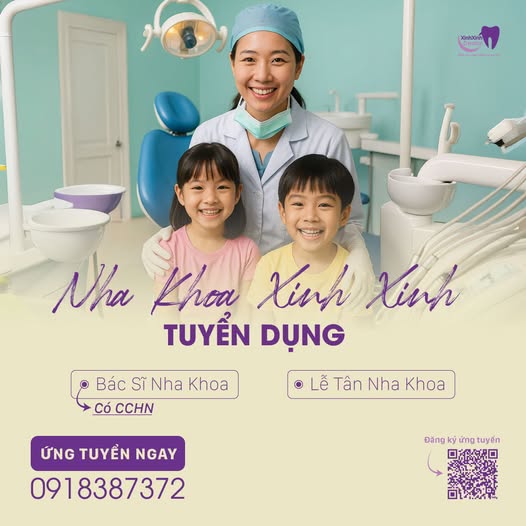 NHA KHOA XINH XINH TUYỂN DỤNG Bác Sĩ RHM (toàn thời gian)