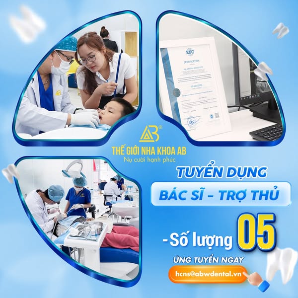THẾ GIỚI NHA KHOA AB THÔNG BÁO CƠ HỘI PHÁT TRIỂN NGHỀ NGHIỆP CHO CÁC BÁC SĨ/TRỢ THỦ NHA KHOA