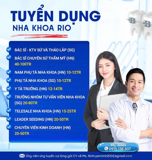 Nha khoa Rio cần tuyển nhiều vị trí: