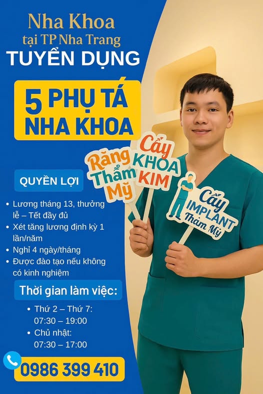 Nha Khoa cần tuyển 05 Phụ tá Nha khoa có tâm với nghề,