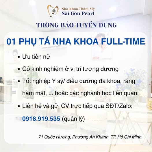 NHA KHOA SÀI GÒN PEARL THÔNG BÁO TUYỂN DỤNG