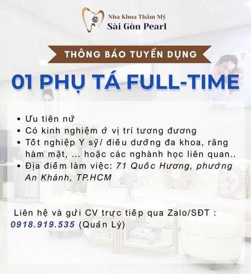 NHA KHOA SÀI GÒN PEARL TUYỂN DỤNG PHỤ TÁ NHA KHOA FULL-TIME