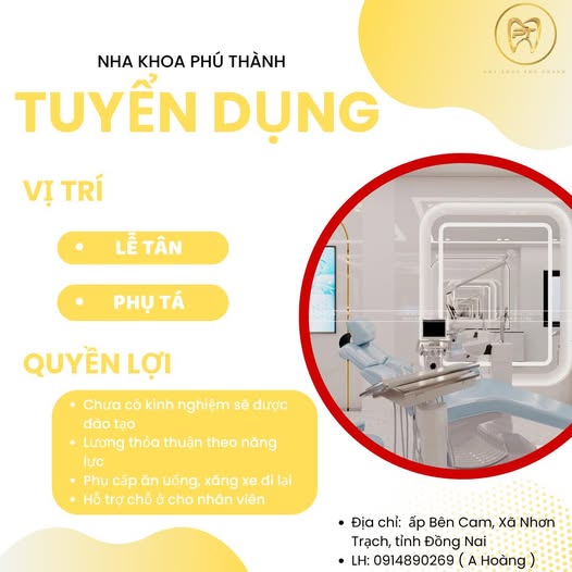 TUYỂN DỤNG CHI NHÁNH 3 NHA KHOA PHÚ THÀNH - BẾN CAM 