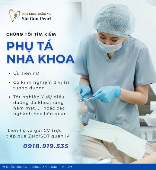 SÀI GÒN PEARL TUYỂN DỤNG PHỤ TÁ NHA KHOA FULL-TIME 