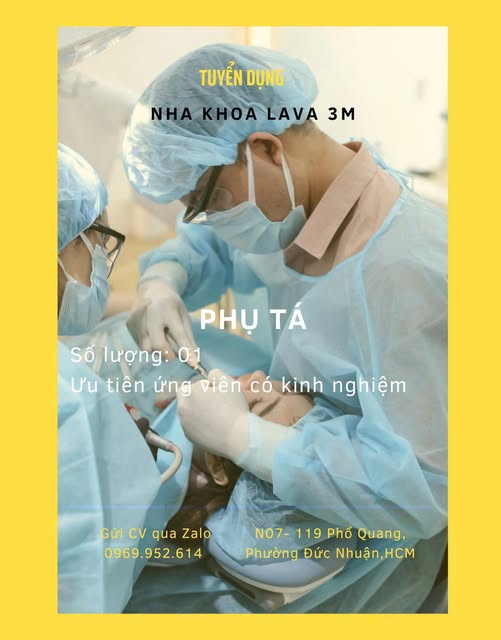 NHA KHOA LAVA 3M CẦN TUYỂN PHỤ TÁ