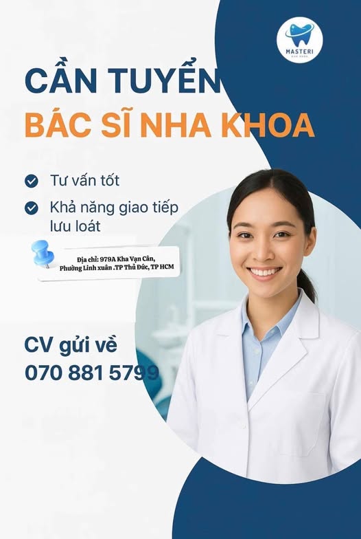 NHA KHOA MASTERI TUYỂN DỤNG BÁC SĨ