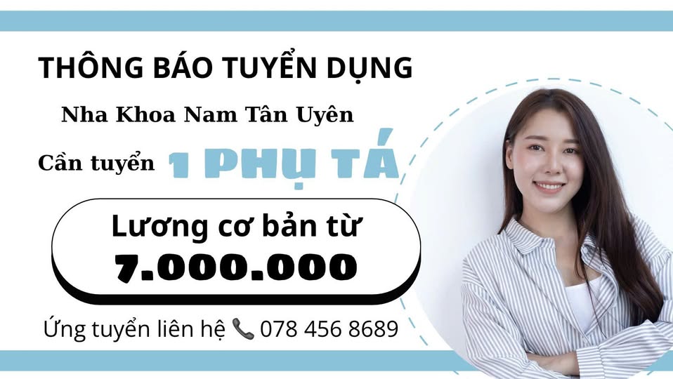 NHA KHOA NAM TÂN UYÊN TUYỂN DỤNG