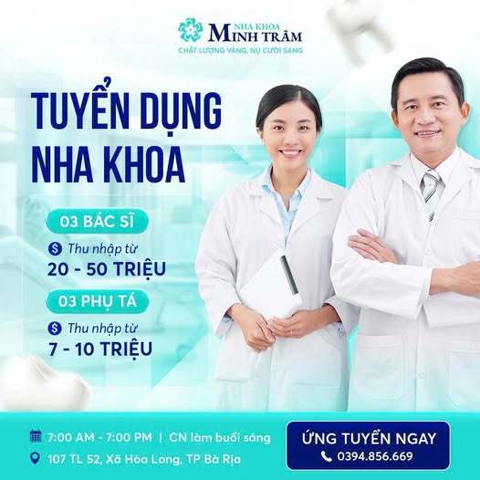 TUYỂN DỤNG TẠI NHA KHOA MINH TRÂM HÒA LONG