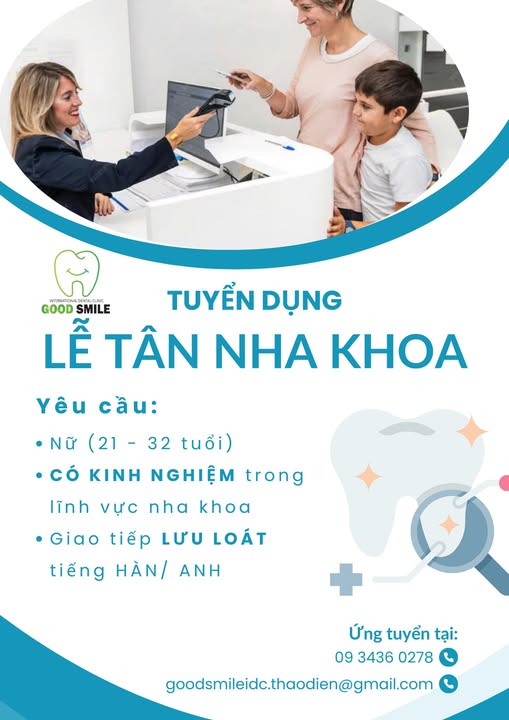 Nha Khoa Good Smile cần tuyển dụng vị trí Lễ tân