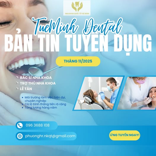 NHA KHOA QUỐC TẾ TUỆ MINH TUYỂN DỤNG 