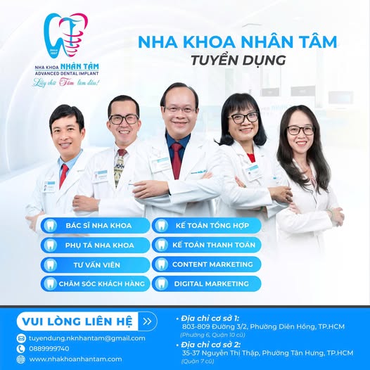Nha Khoa Nhân Tâm đang tìm kiếm 02 KTV X QUANG (có CCHN) 05 PHỤ TÁ NHA KHOA
