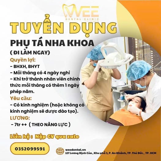 TUYỂN DỤNG PHỤ TÁ  NHA KHOA ( ĐI LÀM NGAY)